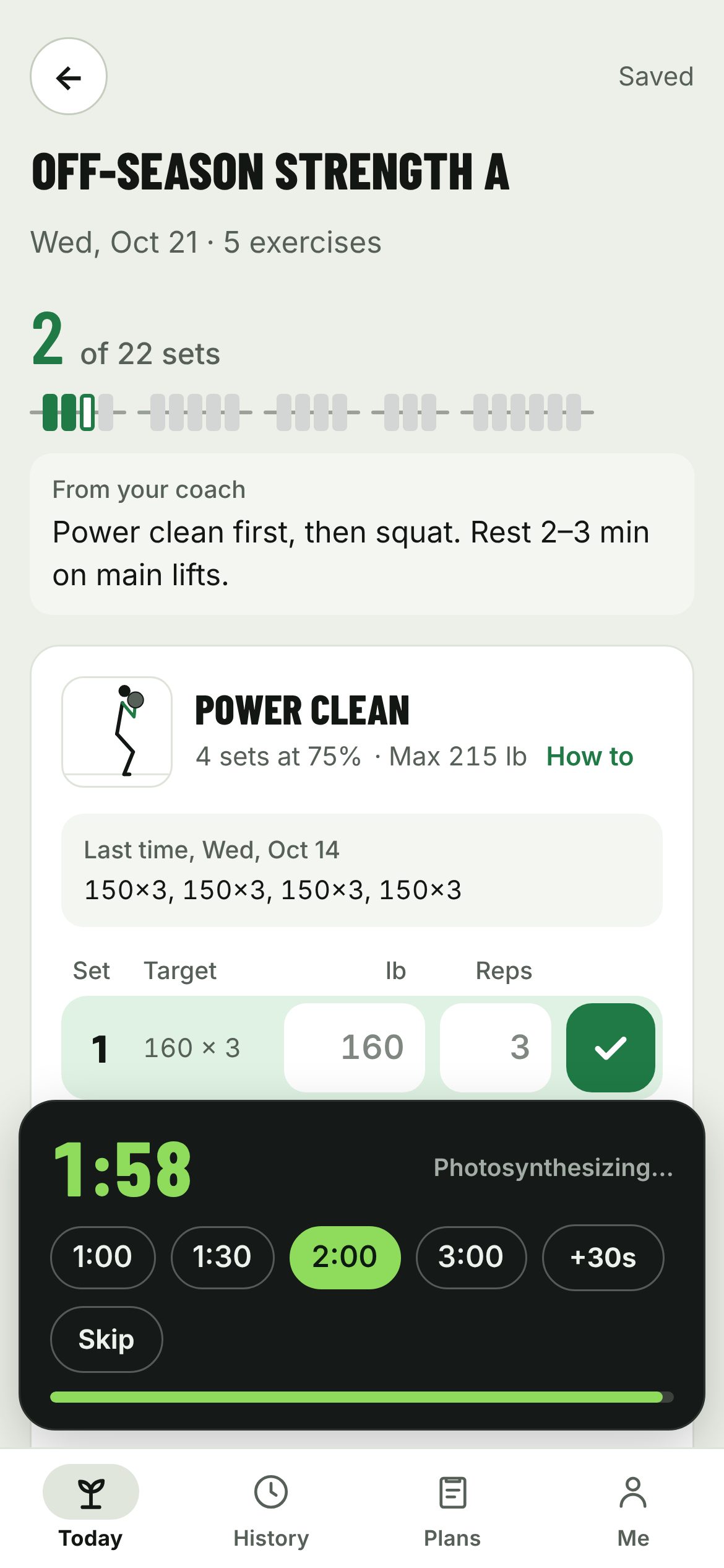 Logging Off-season Strength A on a phone: Power Clean, four sets of 160 pounds for 3 worked out from a 215-pound max, last week’s 150 × 3 shown above, and the rest timer running
